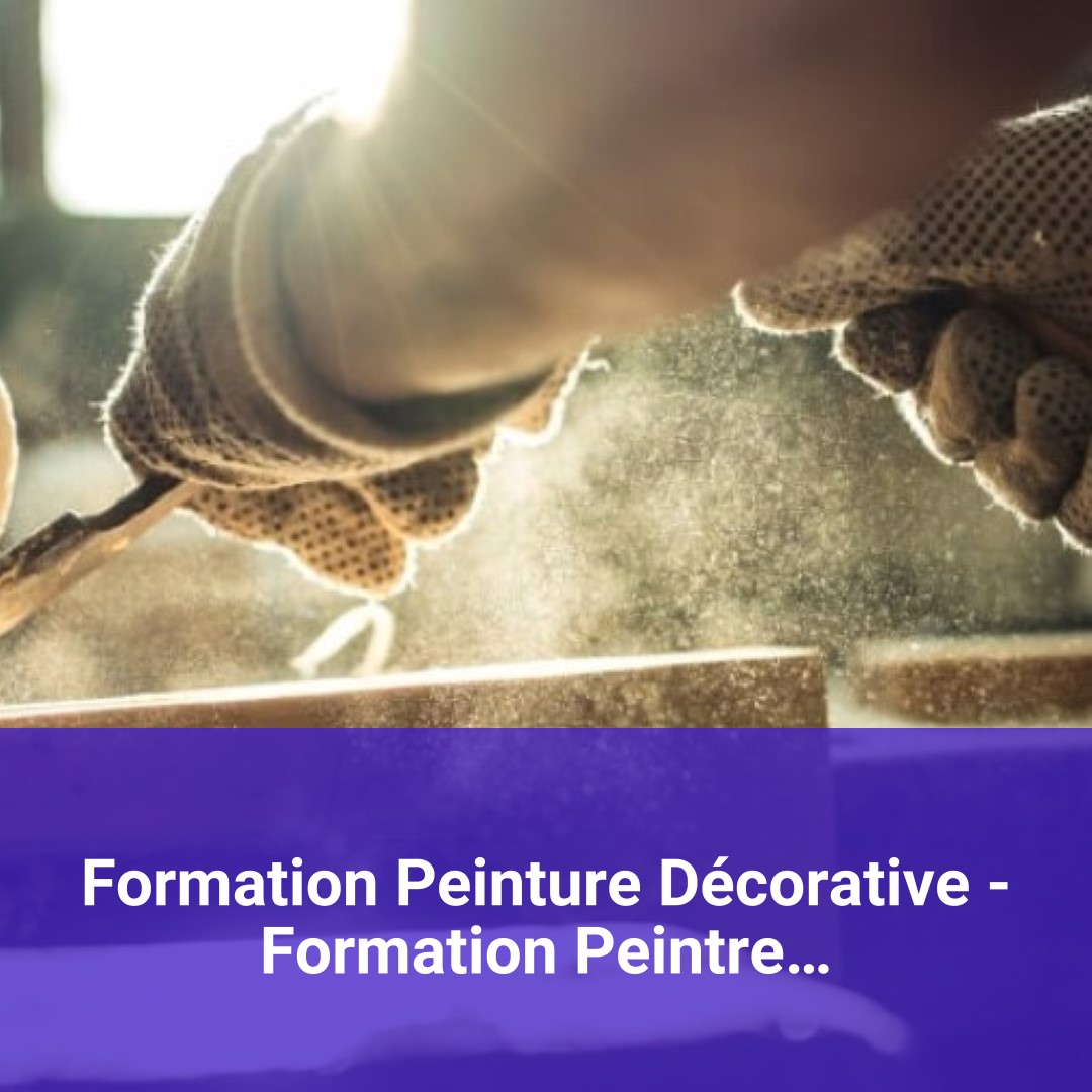 Offre De Formation Peinture Decorative Formation Peintre En Decor Reims Avec Ecole Blot Maformation Fr